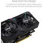 Miniatura de ASUS Dual NVIDIA GeForce GTX 1650 MINI OC CSM Tarjeta de Video Modelo DUAL-GTX1650-O4GD6-MINI-CSM 4GB GDDR6 Color Negro con Iluminación RGB Tamaño MINI 20 x 12.4 x 3.9 cm Serie Dual