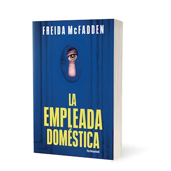 Imagen 3 de Libro La empleada doméstica (La empleada 1) de Freida McFadden, Serie La empleada 1, Editorial SUMA, Pasta blanda, 344 páginas, Idioma Español, ISBN-10 6073860129, ISBN-13 978-6073860123, Dimensiones 15 x 1.8 x 23 cm, Peso 360 g