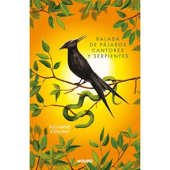 Imagen 2 de Libro Pasta Blanda en Español Los Juegos del Hambre 0 - Balada de Pájaros Cantores y Serpientes de Suzanne Collins, Editorial Molino, ISBN 9786073854702, 592 Páginas, Dimensiones 15x2.3x23 cm