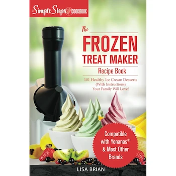 Imagen de referencia para My Yonanas Frozen Treat Maker Soft Serve Ice Cream Machine Recipe Book, a Simple Steps Brand Cookbook by Lisa Brian, Independently Published Paperback, 141 Pages, English, ISBN-10 1698952007, Dimensions 6 x 0.32 x 9 inches